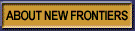 About New Frontiers