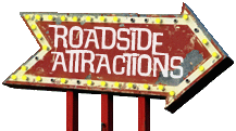 Roadside Attractions